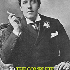 Read EPUB 💜 Oscar Wilde: The Complete Collection by  Oscar Wilde &  Prometheus Class