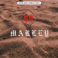 Notre Dame  (Marley. Edit) .mp3
