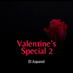 Valentine Special 2