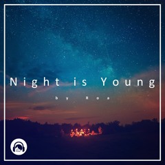 Night Is Young【Free Download】