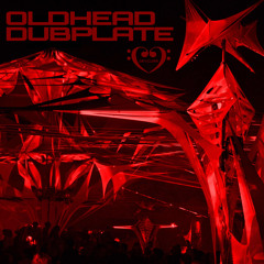 Oldhead Dubplate