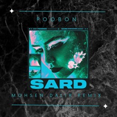 Poobon - Sard (mohsen Dalir Remix)
