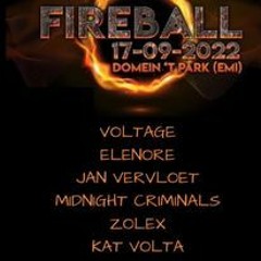 Kat Volta @ Fireball 2022 ( 3h - 4h closing)