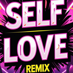 Self Love ( Unofficial remix by jaykaf) version Shatta Club