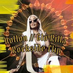 Glo Rilla - Hollon (Rockside Flip)