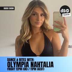 DANCE & BITES EP 6 W: OLYMPIA NAHTALIA
