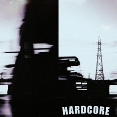 HARDCORE