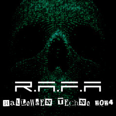 R.A.F.A - Halloween Techno 2024