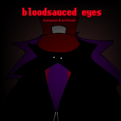 FUNK TOWER OST (Unofficial Upload) - Bloodsauced Eyes (kiwiquest & emihead)