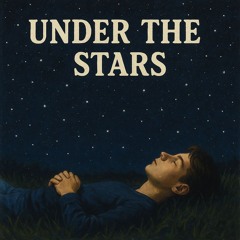 Under the stars (Prod. HvrtzLab)