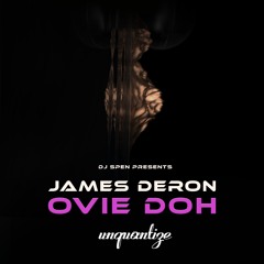 James Deron - Ovie Doh (Original Mix Mastered)