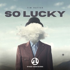 Tim Hutter - So Lucky