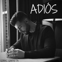 Sebastián Yatra - ADIÓS (Cover Sebas Garreta)