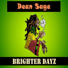 Dean Sage - Brighter Dayz