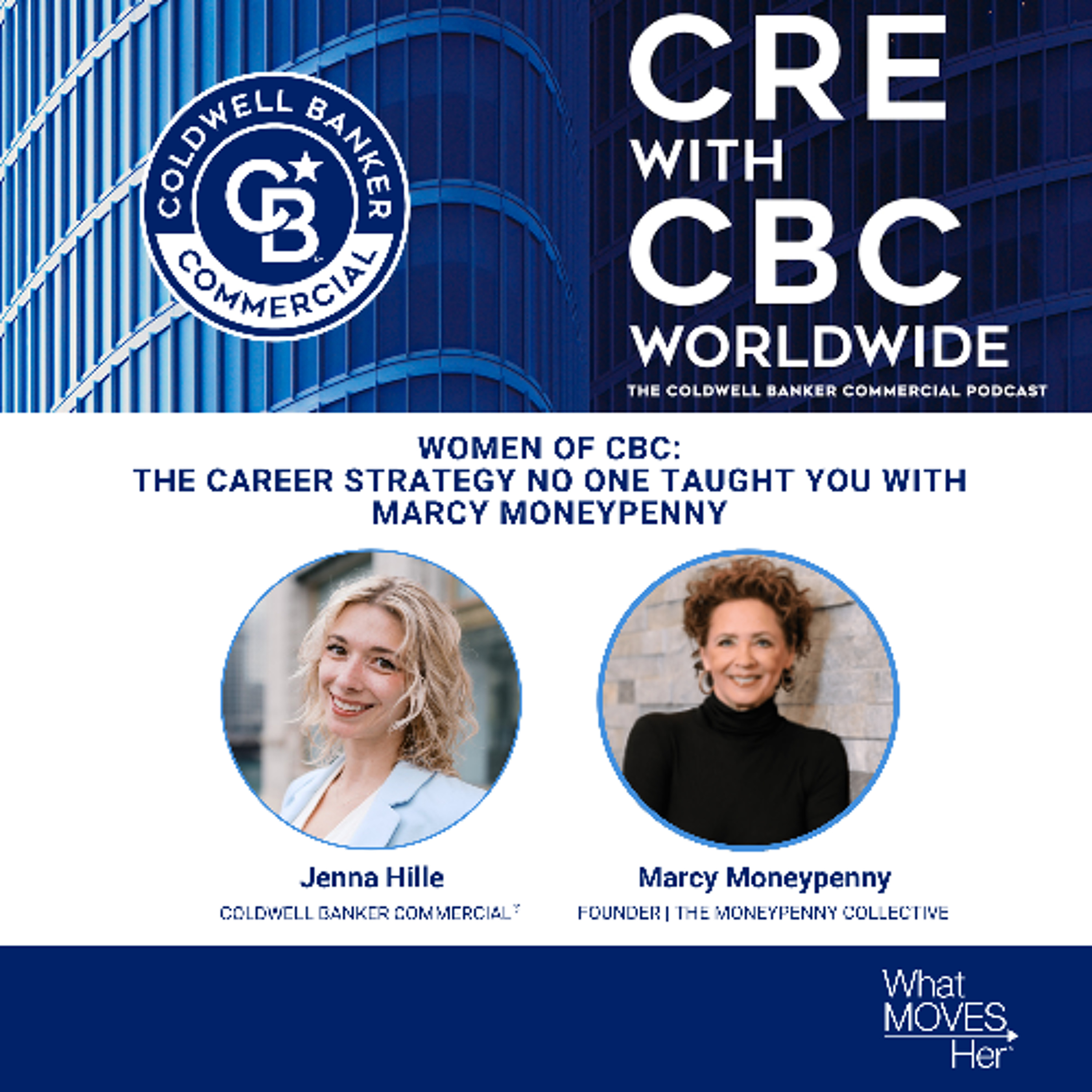 WCBC: The Career Strategy No One Taught You with Marcy Moneypenny episode artwork