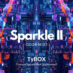 Sparkle II (2024 Mix)