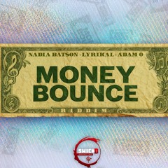Money Bounce Riddim Mix