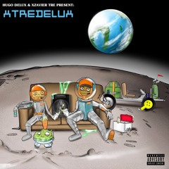 PLAY NICE (FEAT XZAVIER TRE) PROD B-NASTY #XTREDELUX