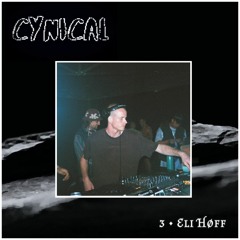 Cynical Guestmix 03 - Eli Høff