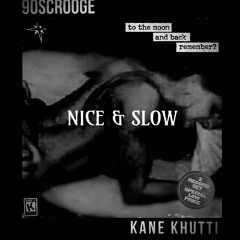 Nice&Slow