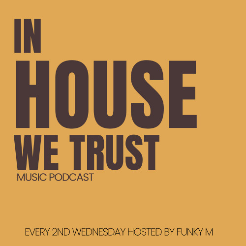 In House We Trust #076
