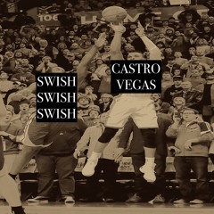 Swish Swish Swish