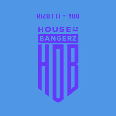 BFF177 RIZOTTI - You (FREE DOWNLOAD)