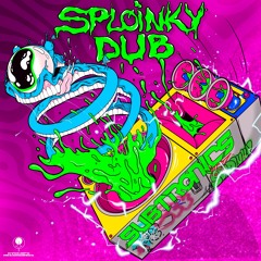 Subtronics - Sploinky Dub (feat. Grech)