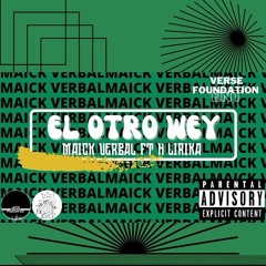MAICK VERBAL FT. H LIRIKA - El Otro Wey (AUDIO OFICIAL)