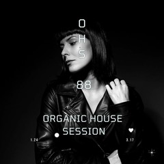 Organic House Session #088