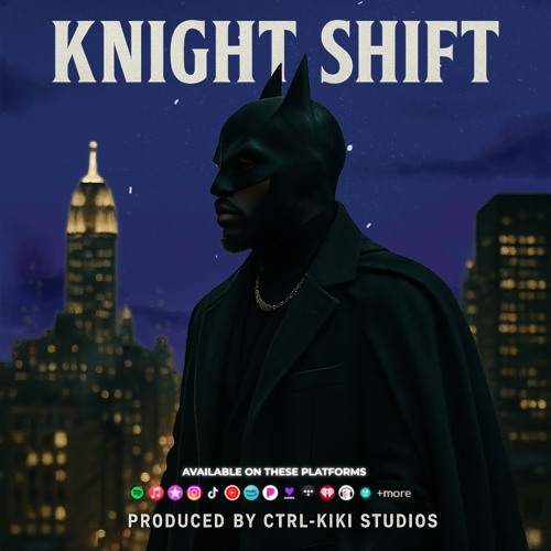 Knight Shift ( NYC Version )