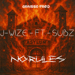 J-wize - Ft - Subz - No rules