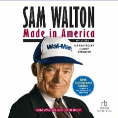 #^D.O.W.N.L.O.A.D 📕 Sam Walton: Made in America Online Book