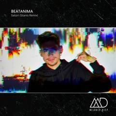 FREE DOWNLOAD: Beatanima - Satori (Stanis Remix)