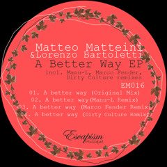 A Better Way (Marco Fender Remix)