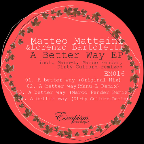 A Better Way (Marco Fender Remix)