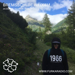 Bremsschiibe w/ IX4M @ Furka Radio - 29.05.25