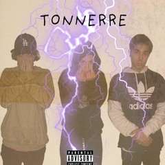 Tonnerre (feat. WAV & VNCESNCE1999)