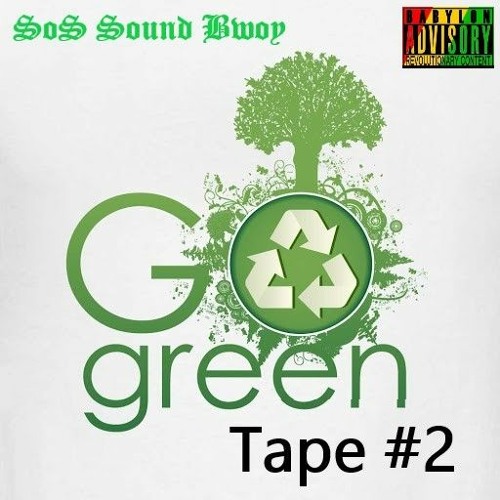 Green (Earth) Tape #2 [MixTape]