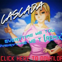 CASACADA - EVERYWTIME WE TOUCH WE (NIGHCORE REMIX) (2021)