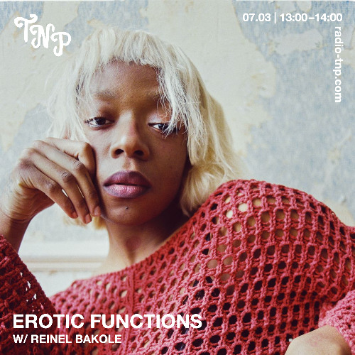 Erotic Functions w/ Reinel Bakole