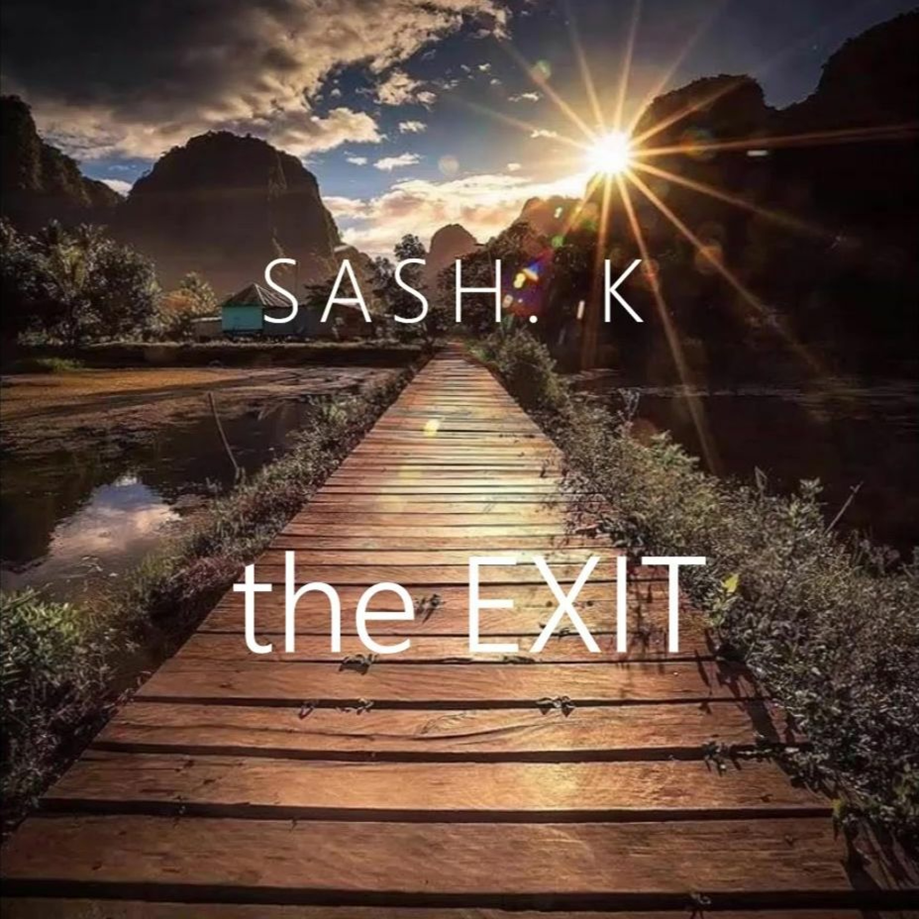 Sash.k a.k.a. Sash-Basement