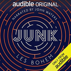 [Free] EBOOK ☑️ Junk by  Les Bohem,John Waters,Audible Originals KINDLE PDF EBOOK EPU