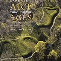 [Access] EPUB 📗 Gardner's Art through the Ages: Non-Western Perspectives (with ArtyS