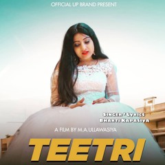 Teetri (feat. Parveen Nagar & Rajneesh Gurjar)