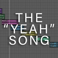 THE "YEAH" SONG