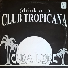 Club Tropicana - Sound System (JOSH FB / Discothèque Tropicale Edit)