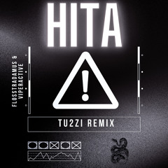 Flosstradamus & VIPERACTIVE - Hita (Tu2Zi Remix)