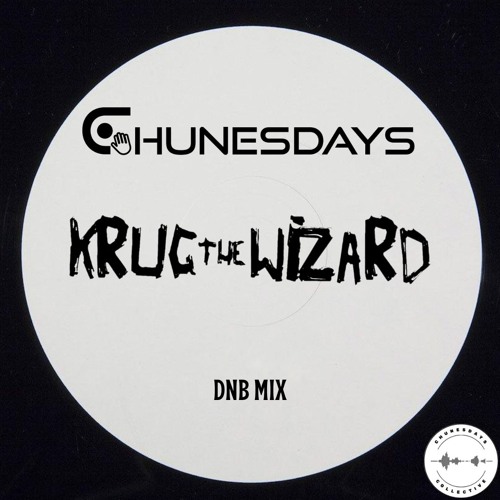Krug The Wizard - Chunesdays DnB Mix