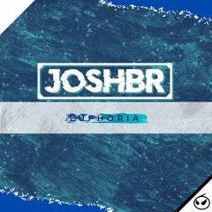 JoshBR - Euphoria (Extended Mix)